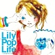 リリーポップライフ ~complete songs~ 20080412.jpg