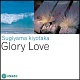 Glory Love/杉山清貴 20090702.jpg
